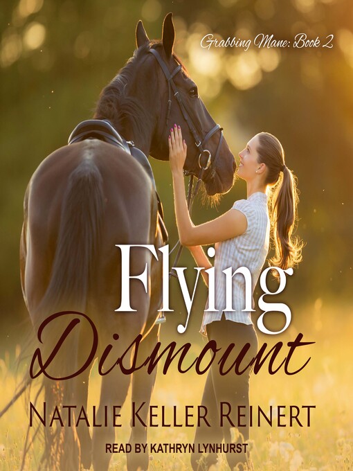 Title details for Flying Dismount by Natalie Keller Reinert - Wait list